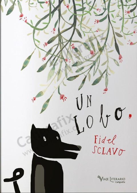 Un Lobo - Fidel Sclavo