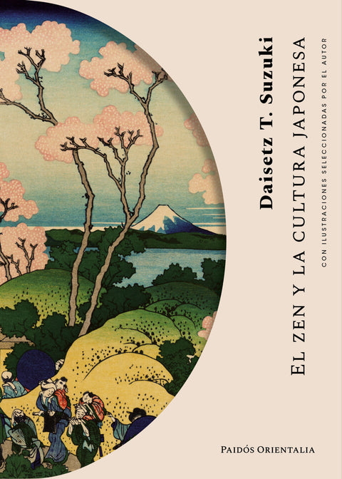 El zen y la cultura japonesa - Daisetz T. Suzuki