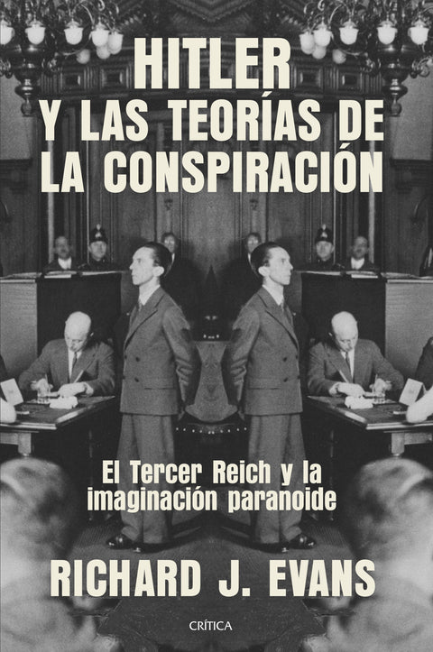 Hitler y las teorias de la conspiracion - Richard J. Evans