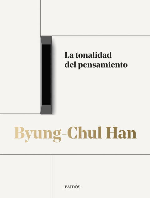 La tonalidad del pensamiento - Byung Chul Han