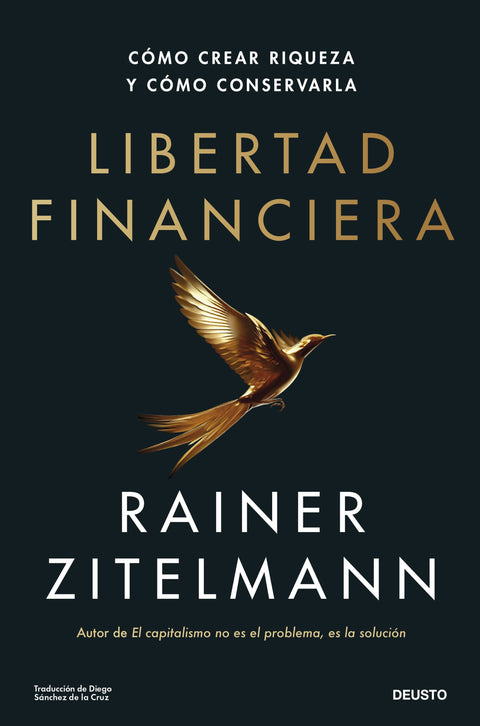 Libertad financiera - Rainer Zitelmann