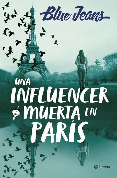 Una influencer muerta en Paris - Blue Jeans