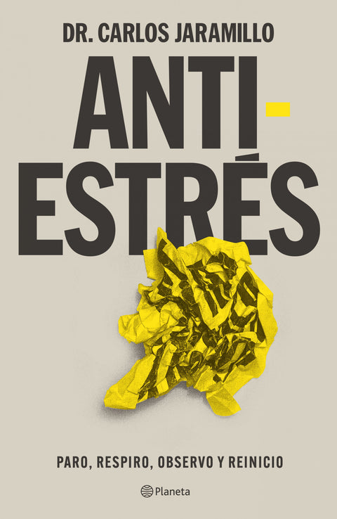 Anti estres - Dr. Carlos Jaramillo