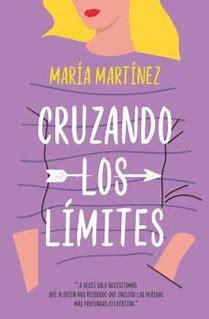 Cruzando los Limites - Maria Martinez