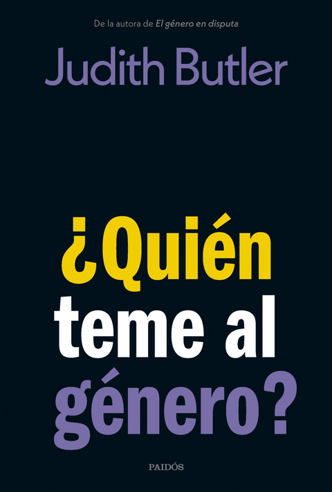 ¿Quién teme al género? - Judith Butler