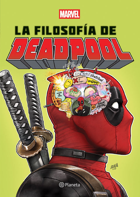 La filosofia de Deadpool - Marvel