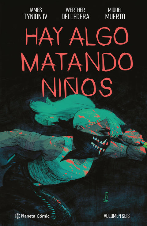 Hay algo matando niños nº 06 - James Tynion IV | Werther Dell'edera | Miquel Muerto