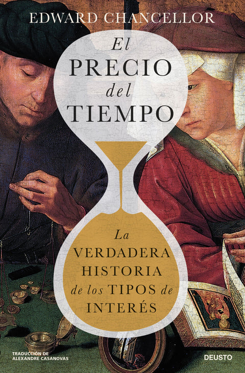 El precio del tiempo - Edward Chancellor