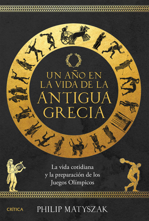 Un año en la vida de la antigua Grecia - Philip Matyszak