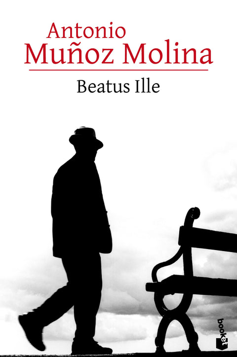 Beatus Ille - Antonio Muñoz Molina