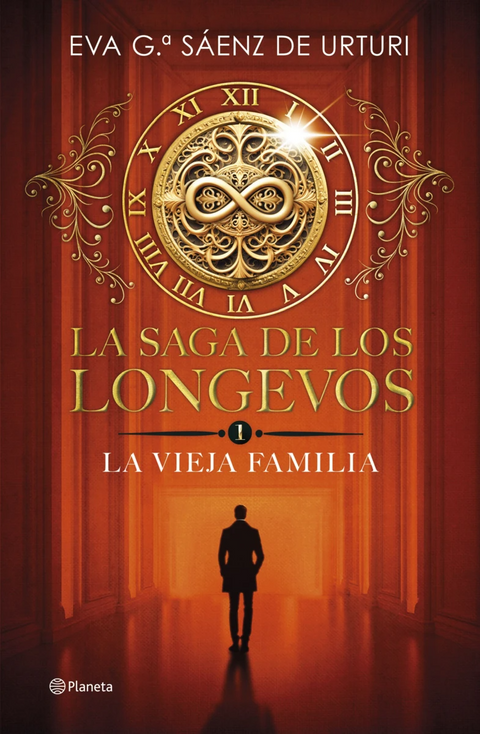 La Vieja Familia (La saga de los longevos 1) - Eva García Sáenz de Urturi