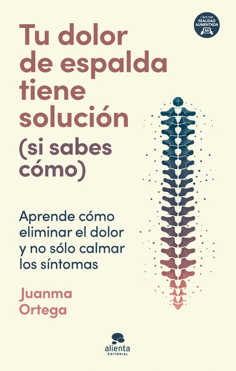 Tu dolor de espalda tiene solución (si sabes cómo) - Juanma Ortega