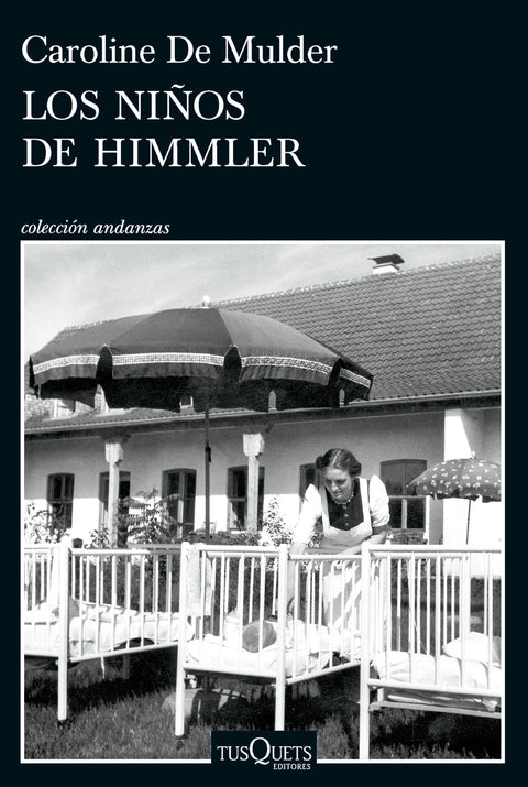 Los niños de Himmler - Caroline De Mulder