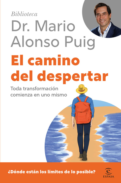 El camino del despertar - Mario Alonso Puig
