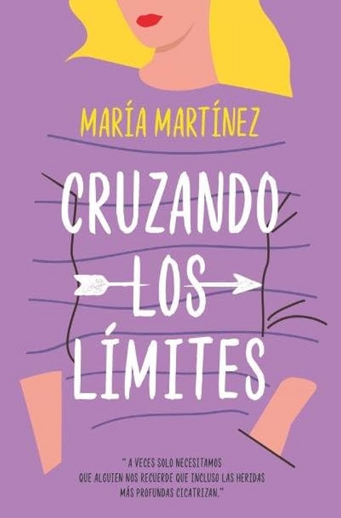 Cruzando los limites - Maria Martinez