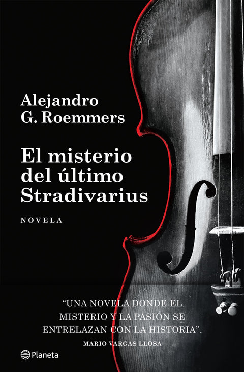 El misterio del último Stradivarius - Alejandro G. Roemmers