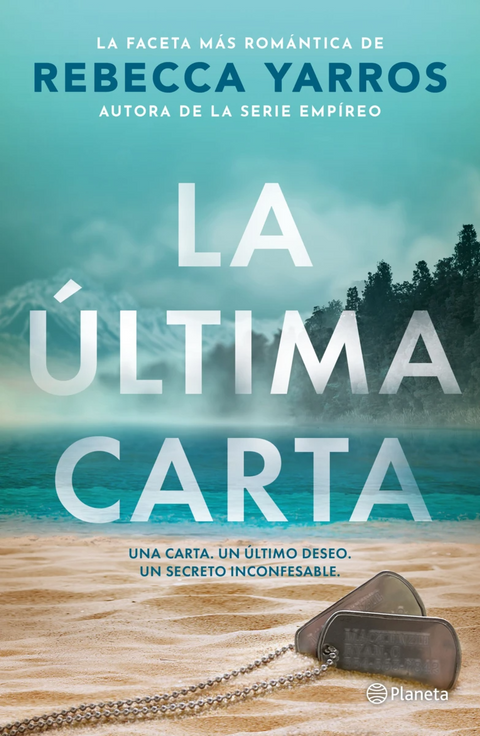 La última carta - Rebecca Yarros