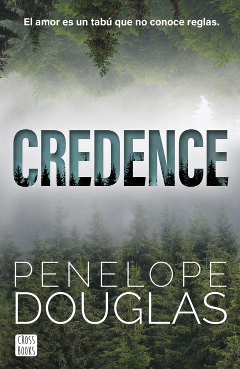 Credence - Penelope Douglas
