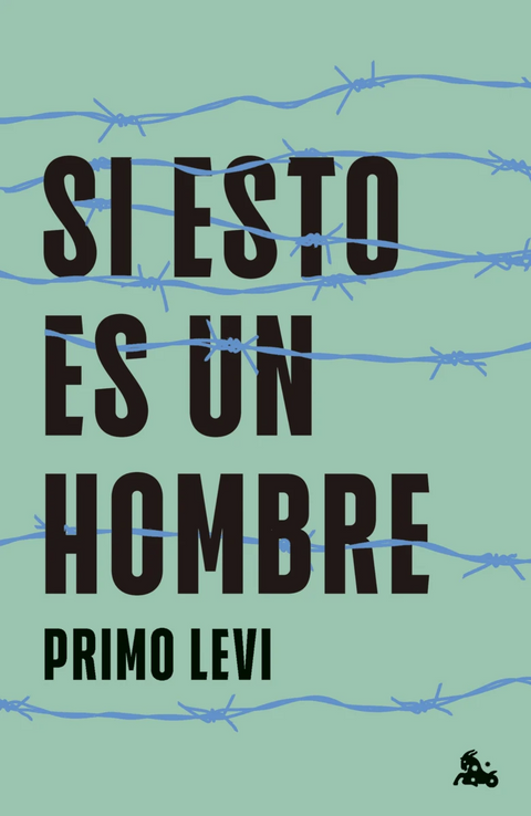 Si esto es un hombre - Primo Levi