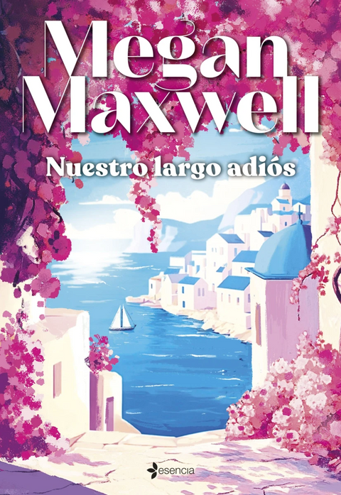 Nuestro largo adiós - Megan Maxwell