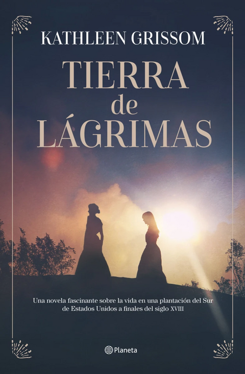 Tierra de lágrimas - Kathleen Grissom