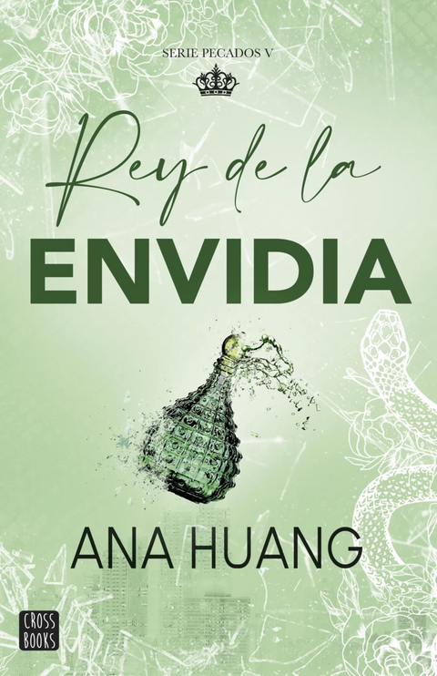 Pecados 5. Rey de la envidia Ana Huang