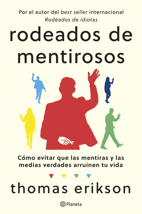 Rodeados de mentirosos - Thomas Erikson