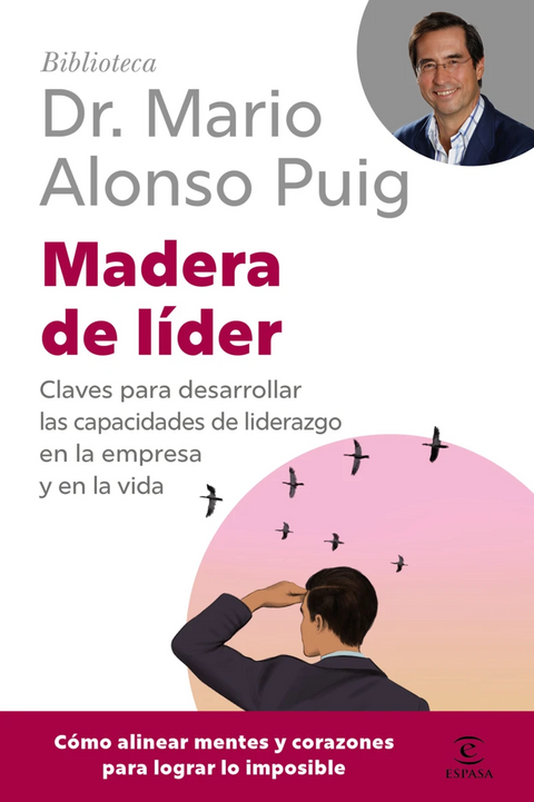 Madera de Lider - Mario Alonso Puig