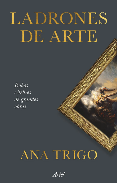 Ladrones de arte - Ana Trigo