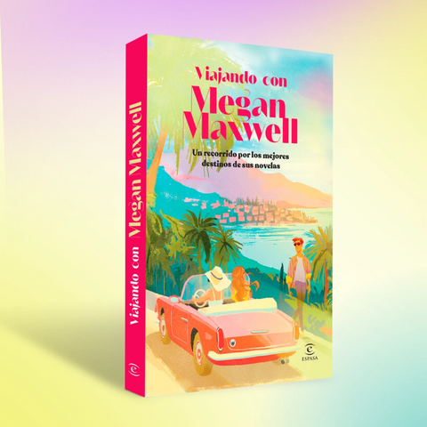 Viajando con Megan Maxwell - Megan Maxwell
