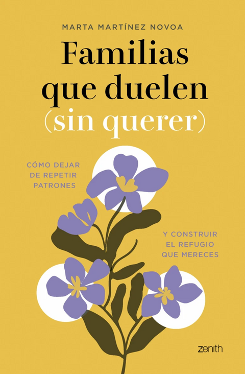 Familias que duelen (Sin querer) - Marta Martinez Novoa