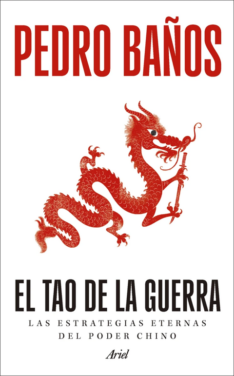 El Tao de la guerra - Pedro Baños