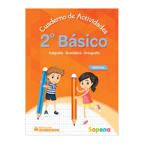 Cuaderno de actividades - Vertical - 2 Básico - Sopena