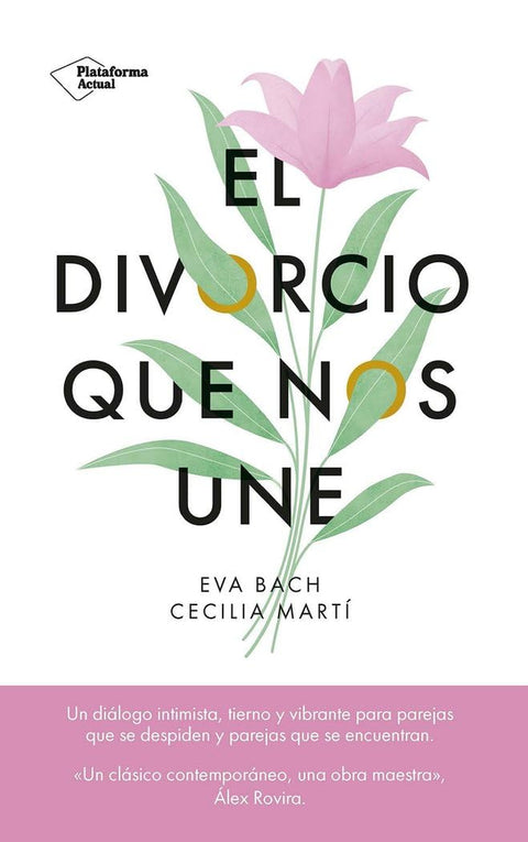 El divorcio que nos une - Eva Bach y Cecilia Martí