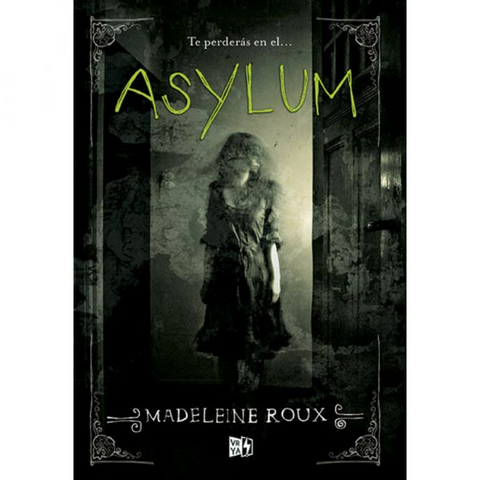 Asylum - Madeleine Roux