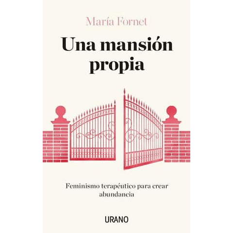 Una mansion propia - Maria Fornet