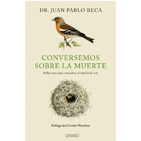 Conversemos sobre la muerte - Juan Pablo Beca Infante