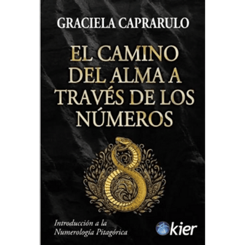 El camino del alma a través de los números - Graciela Caprarulo