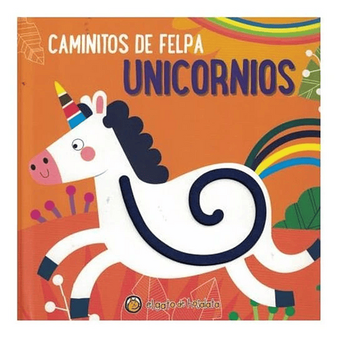 Caminitos de felpa. Unicornios