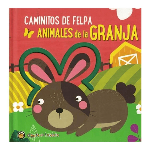 Caminitos de felpa. Animales de la granja