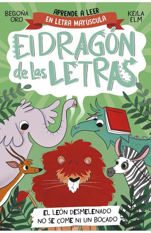 El dragón de las letras 2 - Begoña Oro