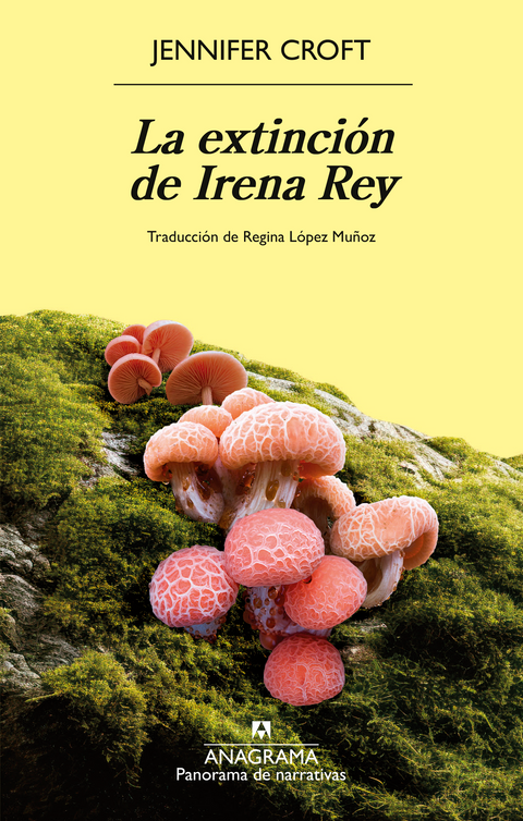 La extinción de Irena Rey - Jennifer Croft