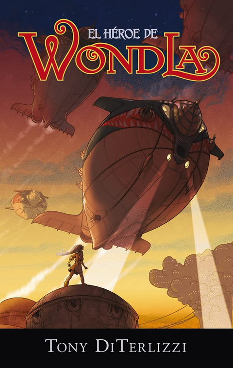 El Heroe De Wondla - Tony di Terlizzi