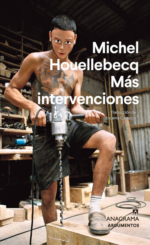 Mas intervenciones -  Michel Houellebecq