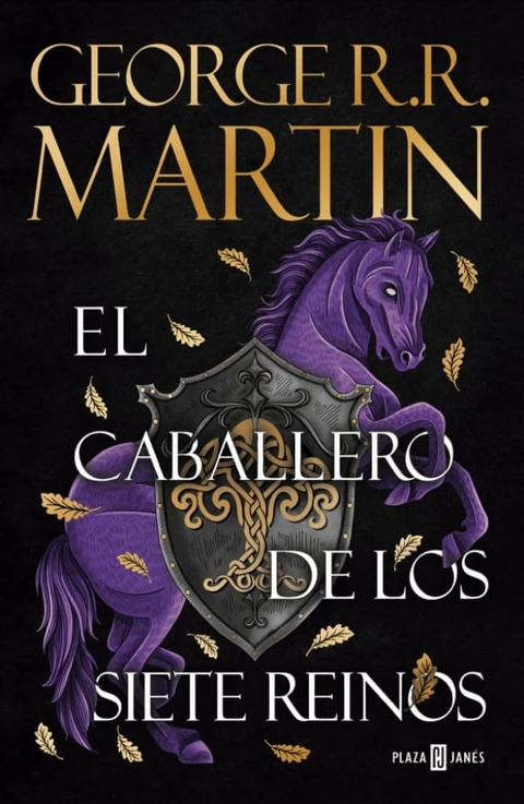 El caballero de los Siete Reinos (Canción de Hielo y Fuego) - George R.R. Martin
