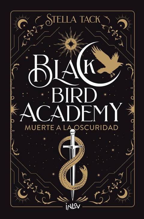 Muerte a la oscuridad (Black Bird Academy 1) - Stella Tack