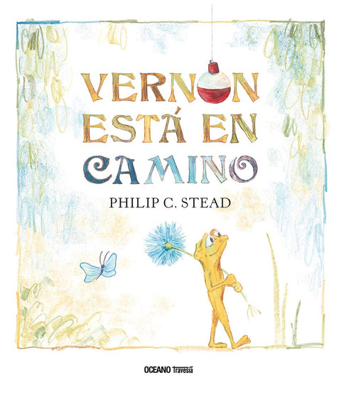 Vernon esta en Camino - Philip C. Stead