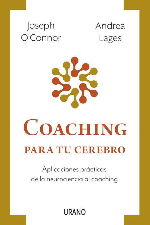 Coaching para tu cerebro - Joseph O'Connor