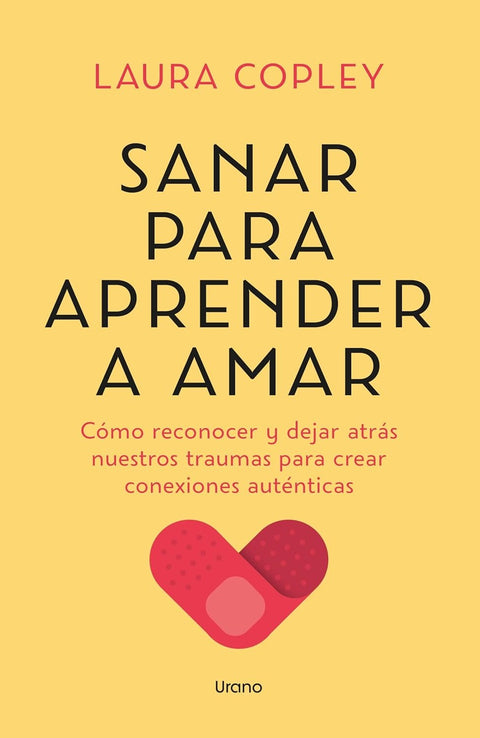 Sanar para aprender a amar - Laura Copley