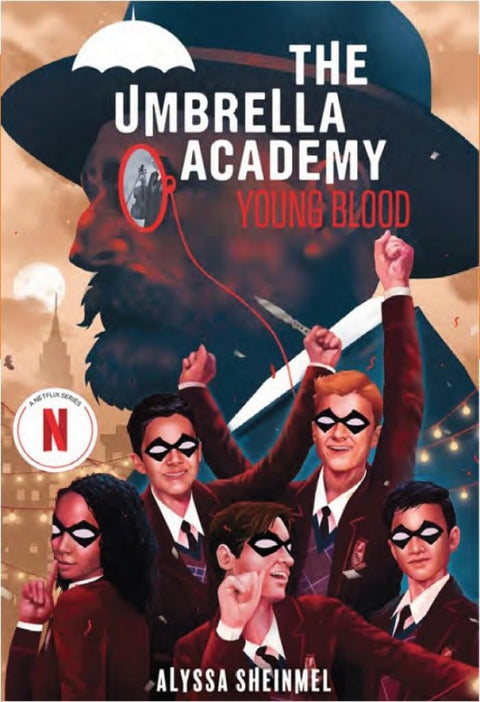 The Umbrella Academy: Sangre joven - Alyssa Sheinmel